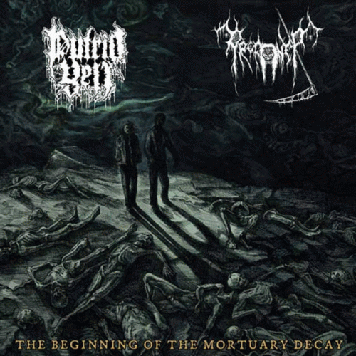 Putrid Yell : The Beginning of the Mortuary Decay